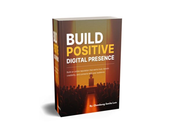 Build positive digital presence